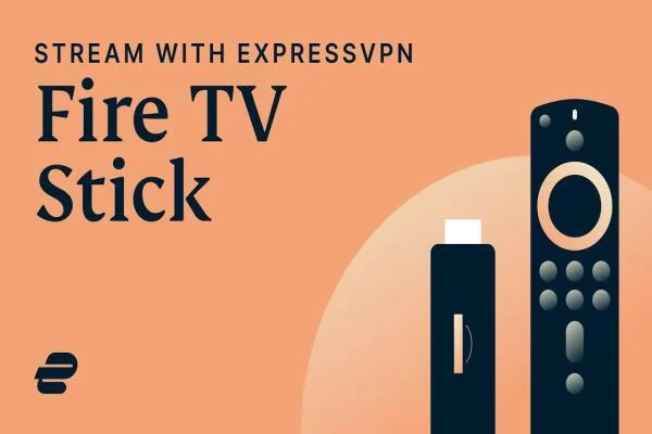 Hướng dẫn cài đặt VPN trên Amazon Fire TV Stick