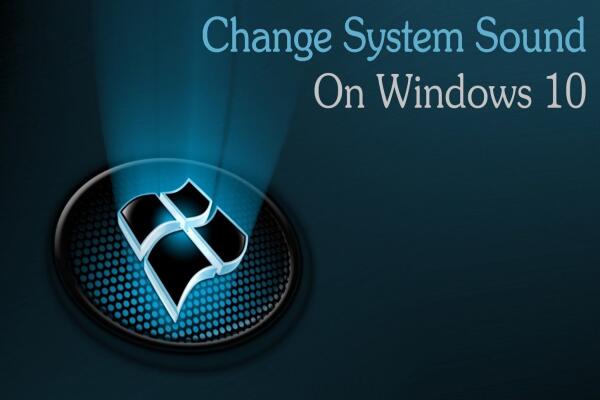 Cách Đổi Âm Thanh Hệ Thống Trên Windows 10 Nhanh Chóng