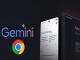 Gemini có mặt trên Chrome Desktop: Tính năng và lợi ích