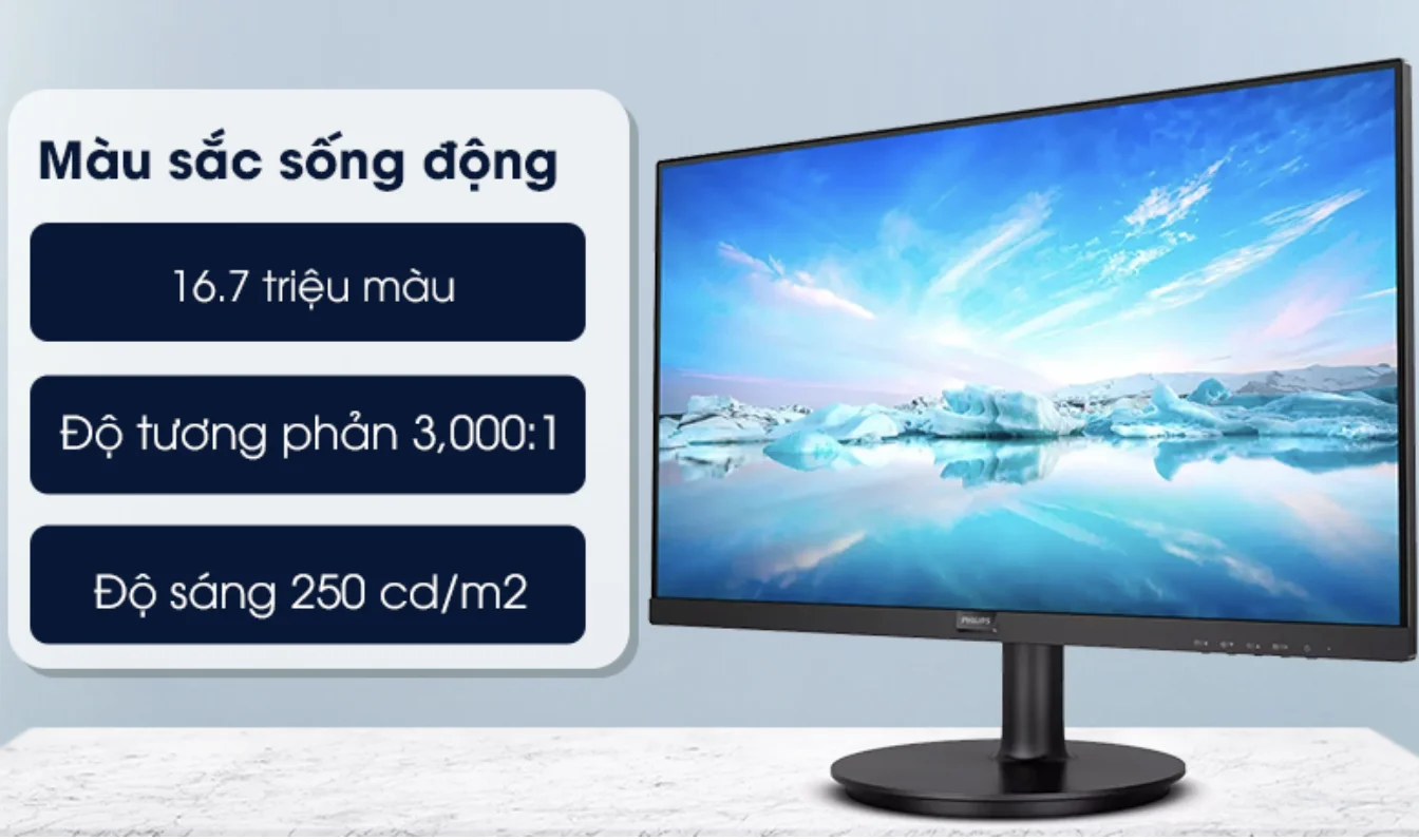Màn hình còn có khả năng hiển thị 16,7 triệu màu mang đến những hình ảnh và thước phim sống động hơn. Độ tương phản tĩnh 3000:1 cùng độ sáng 250 cd/m2 giúp cân bằng độ sáng, độ chói và cho bạn trải nghiệm hình ảnh với chất lượng ổn định.